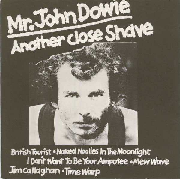 John Dowie : Another Close Shave (7",EP)