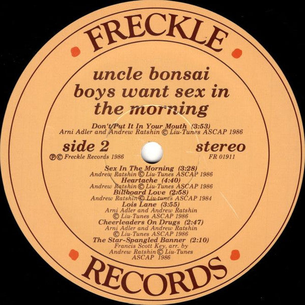 Uncle Bonsai : Boys Want Sex In The Morning (LP,Album)