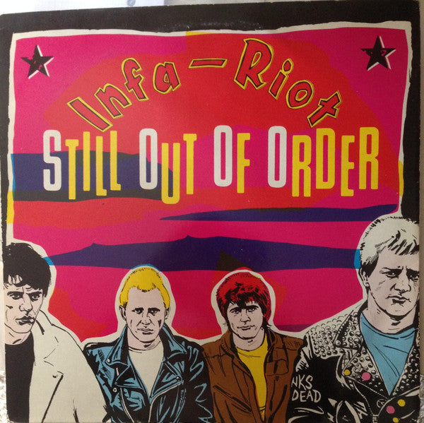 Infa Riot : Still Out Of Order (LP,Album,Reissue)