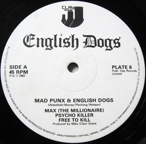 English Dogs : Mad Punx & English Dogs (12",EP,45 RPM)