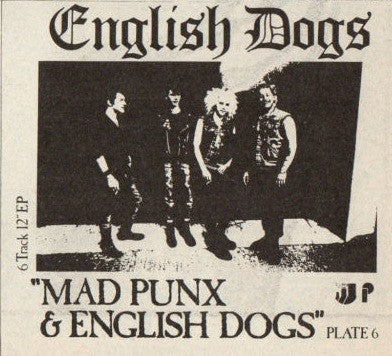 English Dogs : Mad Punx & English Dogs (12",EP,45 RPM)
