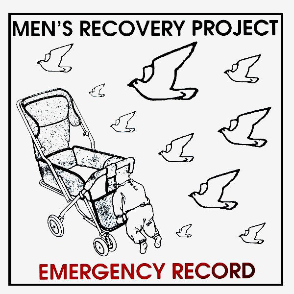 Men's Recovery Project : Emergency (7",45 RPM)