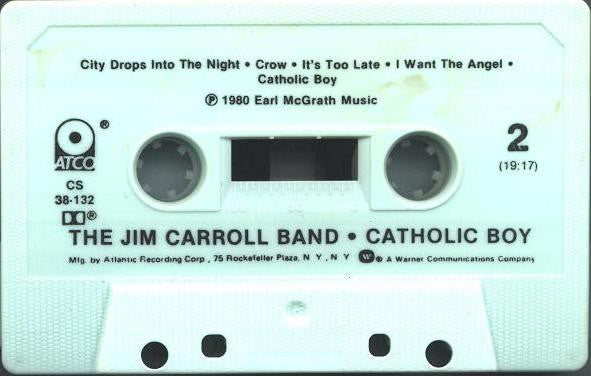 Jim Carroll Band, The : Catholic Boy (Album)