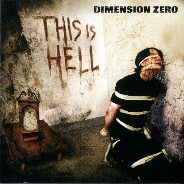 Dimension Zero : This Is Hell (Album)