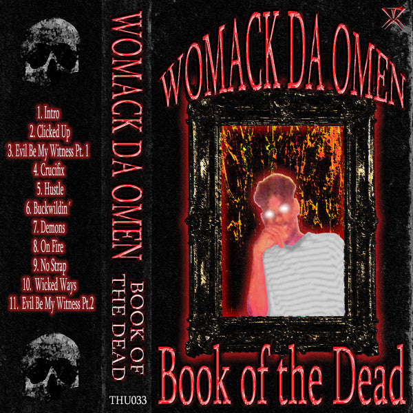 Womack Da Omen : Book Of The Dead (Album,Reissue,Remastered,Unofficial Release)