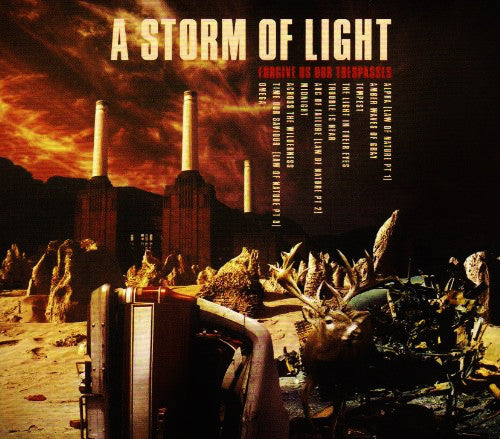A Storm Of Light : Forgive Us Our Trespasses (Album)