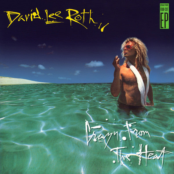 David Lee Roth : Crazy From The Heat (12",33 ⅓ RPM,EP)