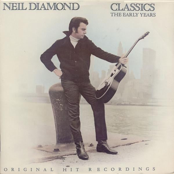 Neil Diamond : Classics The Early Years (LP,Compilation,Stereo)