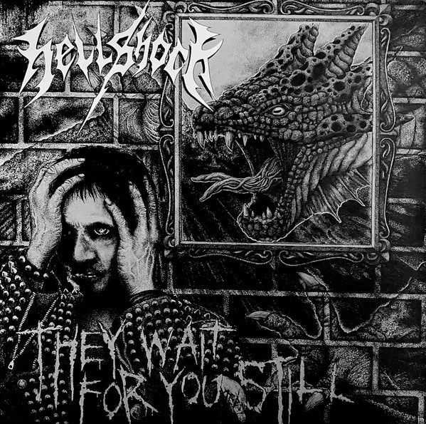 Hellshock : They Wait For You Still (LP,Album)