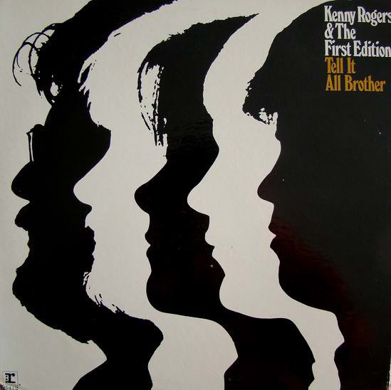Kenny Rogers & The First Edition : Tell It All, Brother (LP,Album)