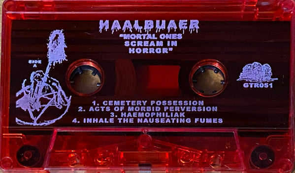 Haalbuaer : Mortal Ones Scream In Horror (Album)