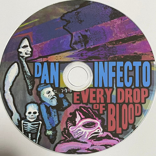 Dan Infecto : Every Drop Of Blood (Album)