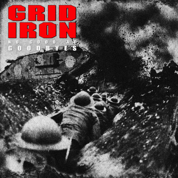 Gridiron (2) : No Good At Goodbyes (Album)