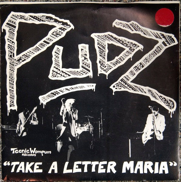 Pudz, The : Take A Letter Maria (7",45 RPM,Single)
