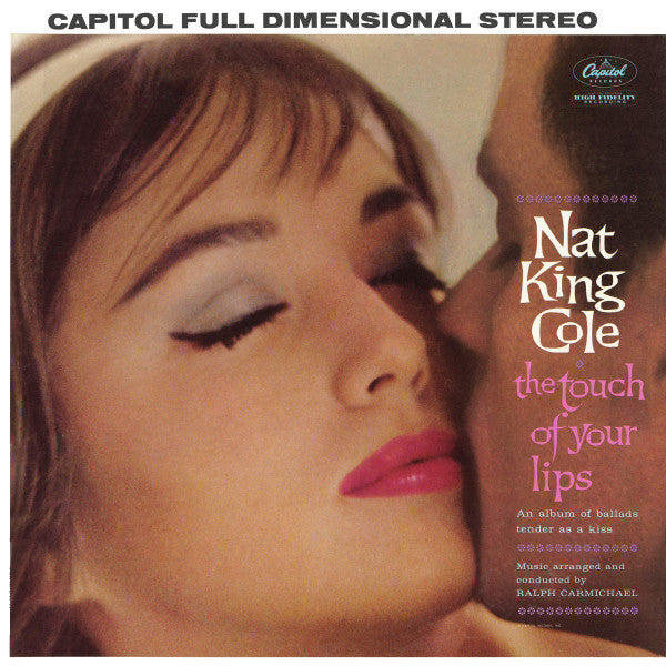 Nat King Cole : The Touch Of Your Lips (LP,Album,Stereo)