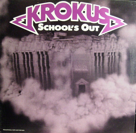 Krokus : School's Out (12",Promo,Single,33 ⅓ RPM)