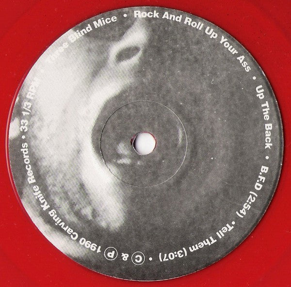 Three Blind Mice (4) : Rock And Roll Up Your Ass (7",33 ⅓ RPM)