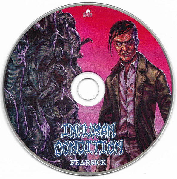 Inhuman Condition (2) : Fearsick (Album)