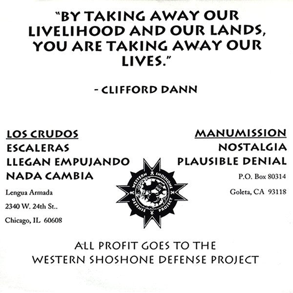 Los Crudos / Manumission (2) : Western Shoshone Defense Project (7",45 RPM)