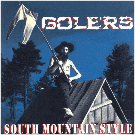 Golers : South Mountain Style (LP)