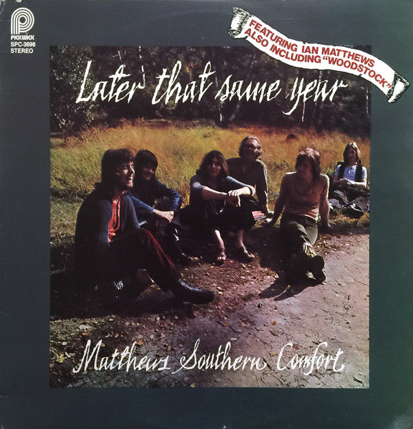 Matthews' Southern Comfort : Later That Same Year (LP,Album,Reissue)