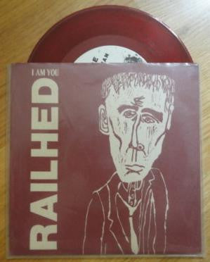 Railhed : I Am You (7",Limited Edition)