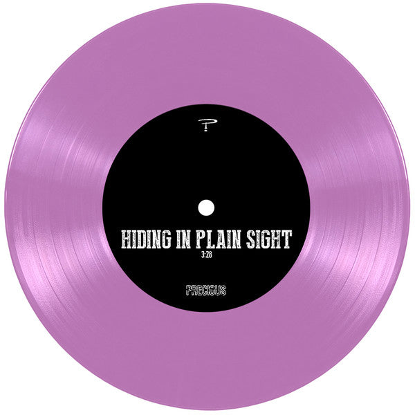 Precious (28) : Hiding In Plain Sight (7")