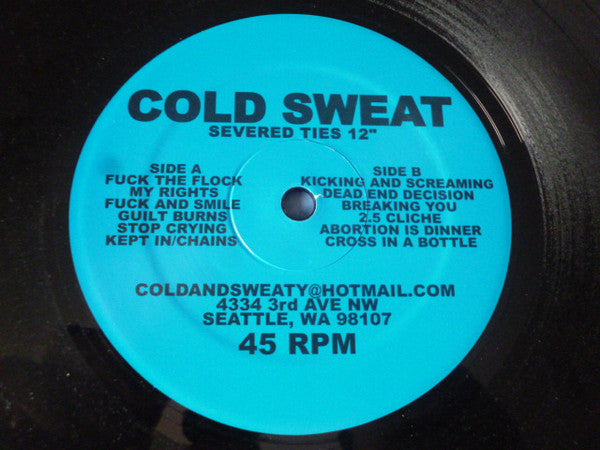 Cold Sweat (4) : Severed Ties (12",45 RPM)