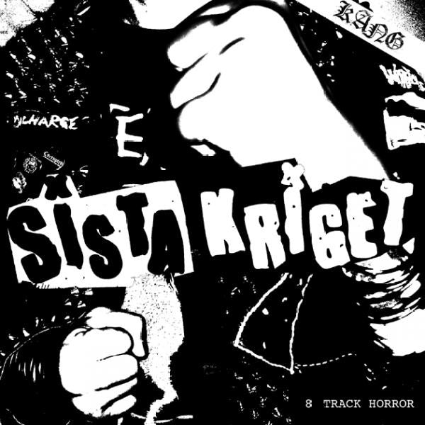 Sista Kriget : 8 Track Horror (7",33 ⅓ RPM)