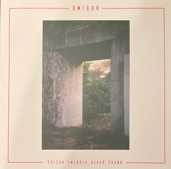 Dmigor : Poison Emerald Blood Crown (LP,Album)