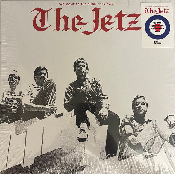 Jetz, The : Welcome To The Show (1982-1985) (LP,Compilation)