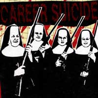 Career Suicide : Career Suicide (12",EP,45 RPM,Reissue)