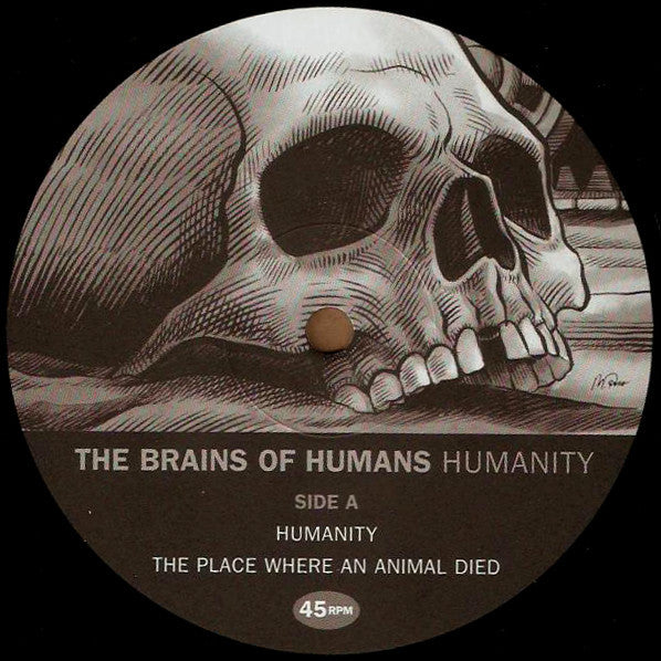 Brains Of Humans, The : Humanity (12",45 RPM,EP)