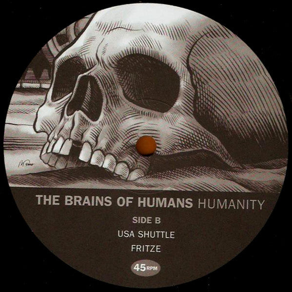 Brains Of Humans, The : Humanity (12",45 RPM,EP)