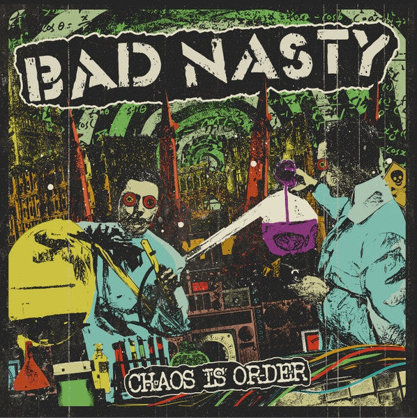 Bad Nasty : Chaos Is Order (LP,45 RPM)