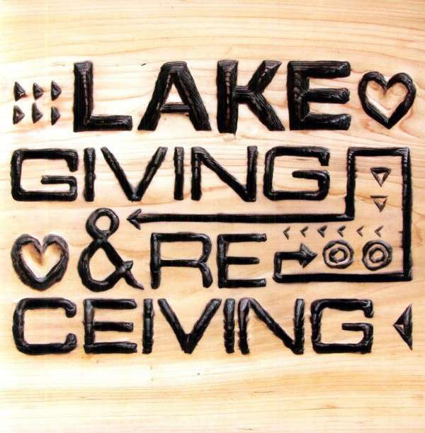 Lake (4) : Giving & Receiving (LP)
