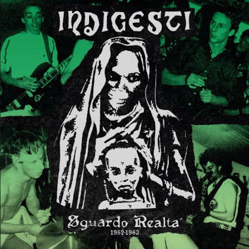 Indigesti : Sguardo Realtà 1982-83 (LP,Compilation,Limited Edition)