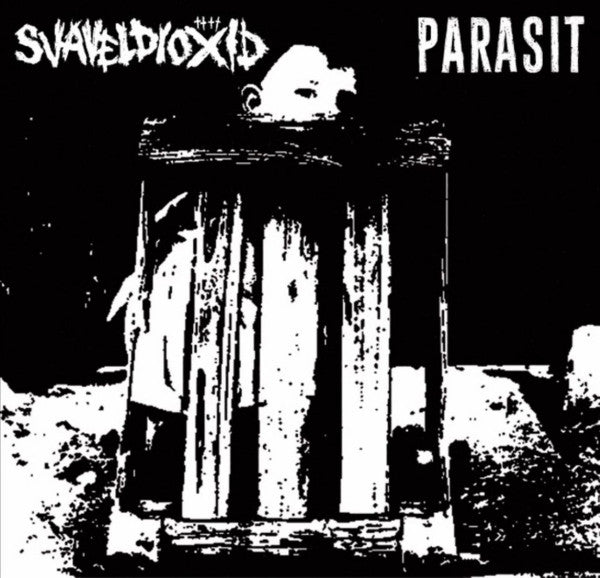 Svaveldioxid / Parasit (5) : Svaveldioxid / Parasit (7",45 RPM)
