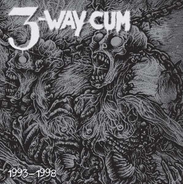 3-Way Cum : 1993-1998 (LP,Compilation)