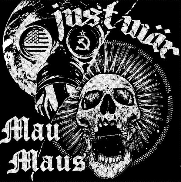 Mau Maus, Just War : split EP (7",45 RPM,EP)