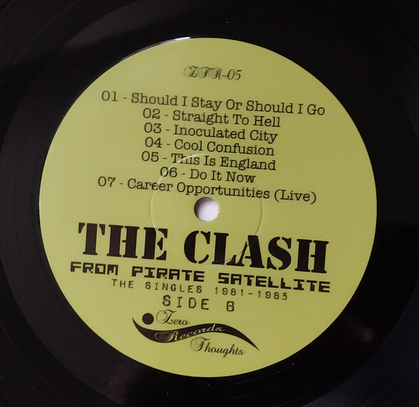 Clash, The : From Pirate Satellite: The Singles 1981-1985 (LP,Compilation,Unofficial Release)