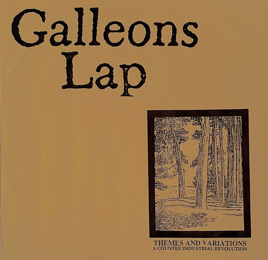 Galleons Lap : Themes And Variations (A Counter Industrial Revolution) (LP,Album)