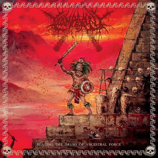 Tzompantli : Beating The Drums Of Ancestral Force (Album)