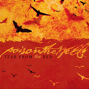 Poison The Well : The Opposite Of December I Tear From The Red (LP)