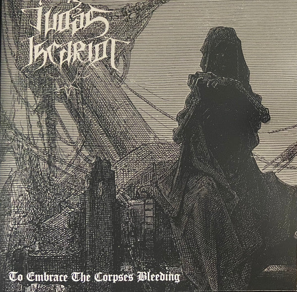 Judas Iscariot : To Embrace The Corpses Bleeding (LP,Album)