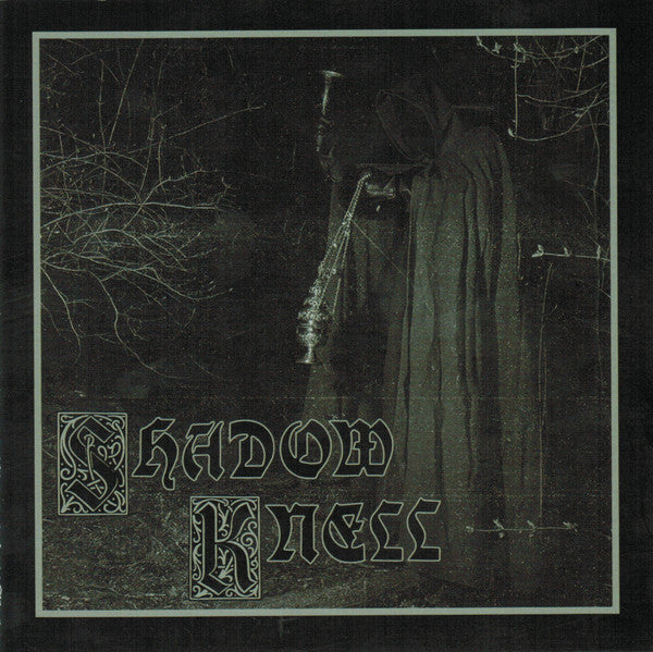Shadow Knell : Shadow Knell (Album)