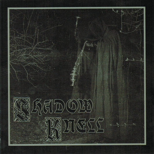 Shadow Knell : Shadow Knell (Album)