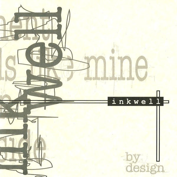 Inkwell (2) : By Design (7",33 ⅓ RPM)