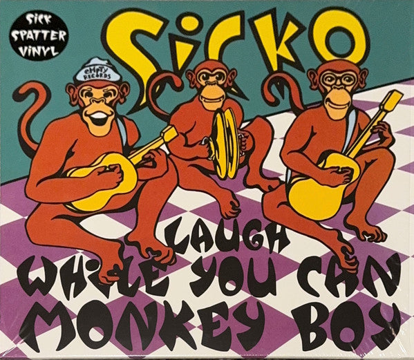 Sicko : Laugh While You Can Monkey Boy (LP,Album)