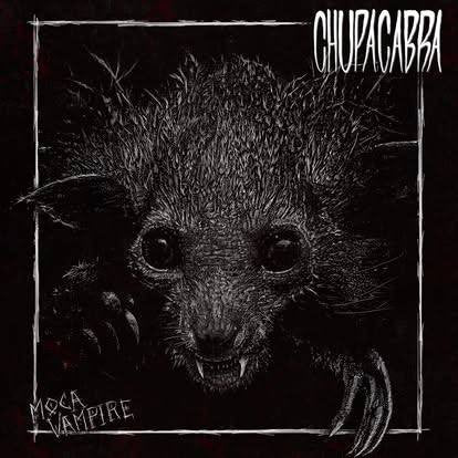Chupacabra (13) : Moca Vampire (LP,Album)